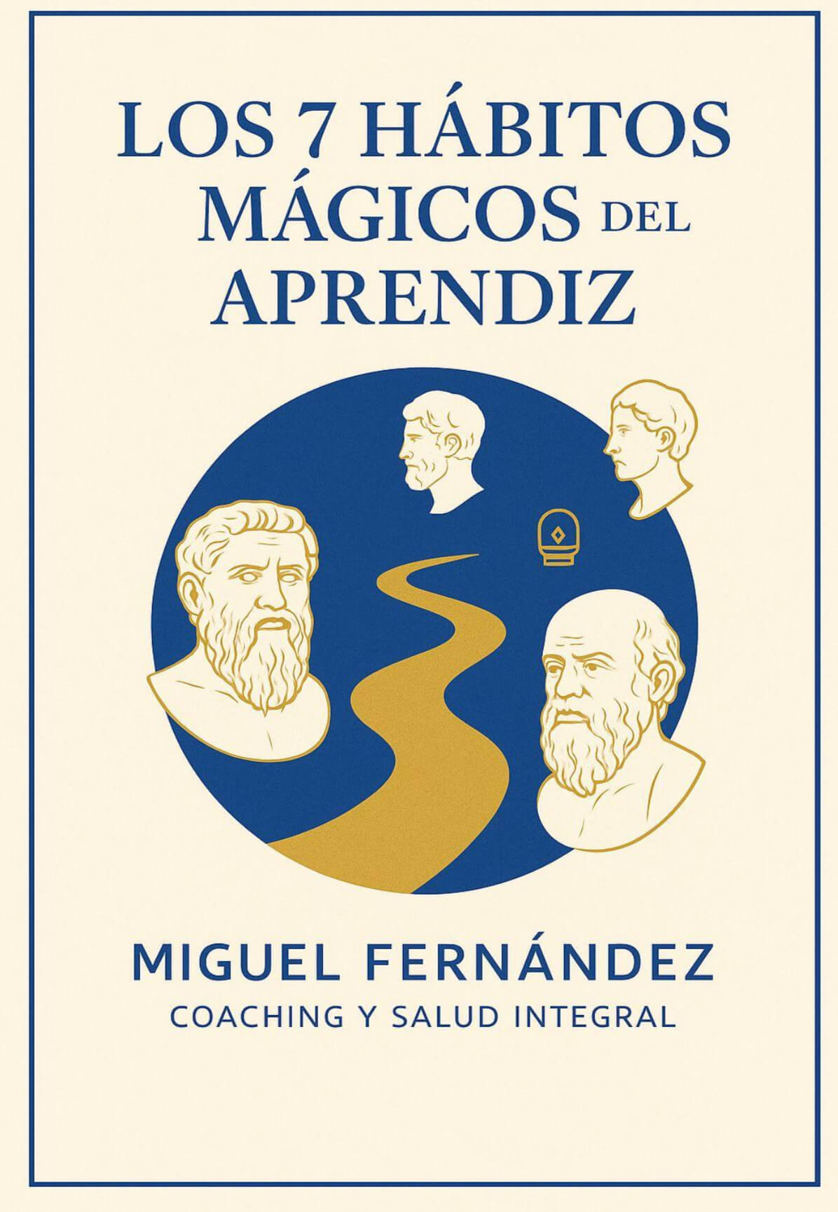Portada del Ebook Los 7 Hábitos Mágicos
